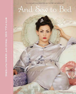 Craft Books: And Sew To Bed, Projects For The Boudoir Book By Vanessa Mooncie