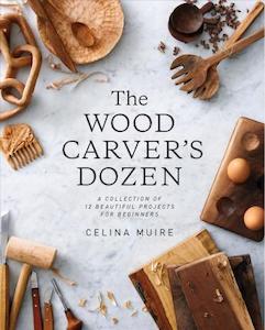 Craft And Hobbies: Wood Carver's Dozen Book