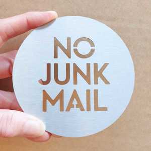 No Junk Mail Signs: No Junk Mail stainless steel sign