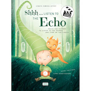 Sassi | Shhh... Listen to the Echo - Sound & Light Book