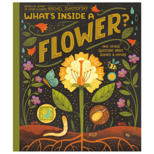 About Seasons: What's Inside A Flower?