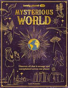 Lonely Planet Kids | Mysterious World