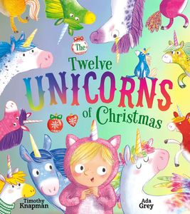 Christmas Books: Twelve Unicorns of Christmas