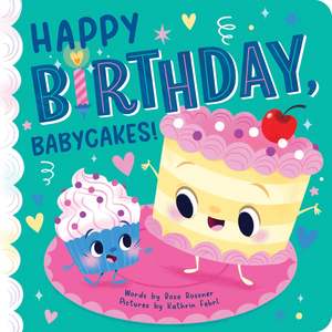 Picture Books: Happy Birthday, Babycakes!