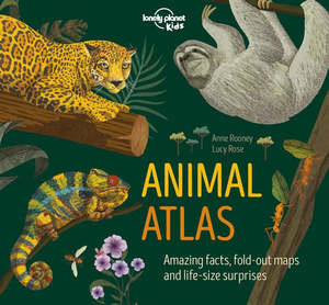 Lonely Planet Kids | Animal Atlas