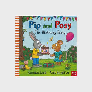 Books: Pip and Posy: The Birthday Party | Camilla Reid