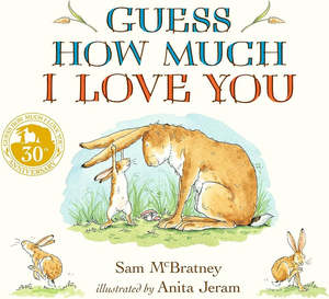 Guess How Much I Love You | Sam McBratney