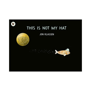 Books: This is Not My Hat | Jon Klassen