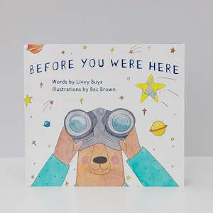Childrens Books: Before You Were Here