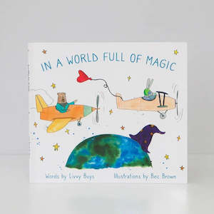 Childrens Books: In A World Full of Magic | Olive & Page
