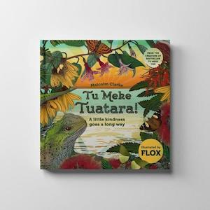 Childrens Books: Tu Meke Tuatara