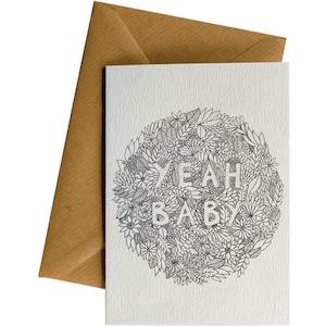 Greeting Cards Any Occasion: Yeah Baby Flowers #119
