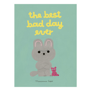 The Best Bad Day Ever