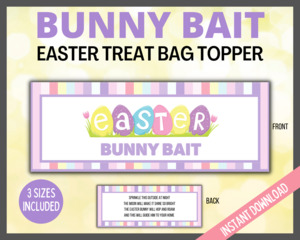 Bunny Bait Easter Treat Bag Topper