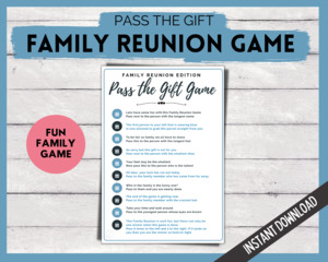 Family Reunion - Pass the Gift