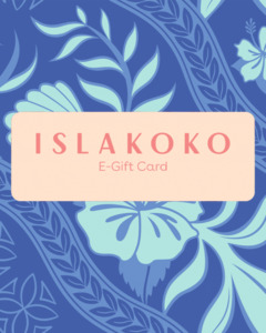 Gifts: ISLAKOKO E-Gift Cards