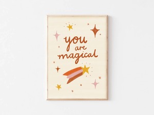 Best Selling: You Are Magical Print