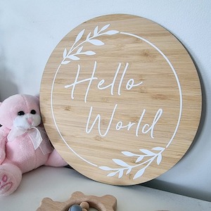 Baby: Hello World Bamboo Sign