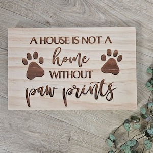 Pine Signs: Paw Prints Home Solid Pine Sign