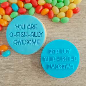 Fathers Day Cutters Stamps: You Are O-fish-ally Awesome Fondant Stamp