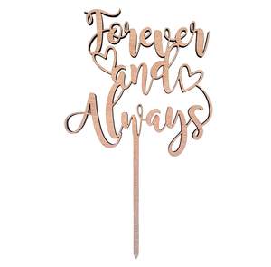 Forever and Always Cake Topper - Wooden