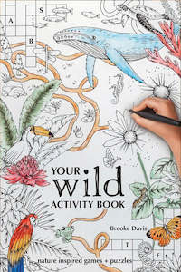 Your Wild Books: Your Wild Activity Book