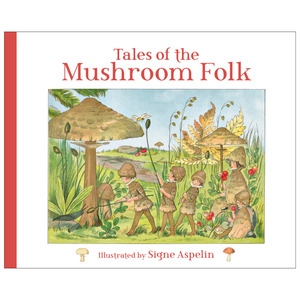 Books: Tales of the Mushroom Folk