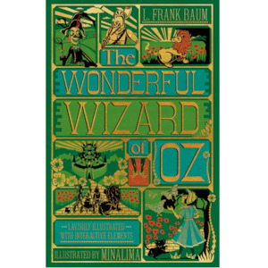 Classic Books: The Wonderful Wizard Of Oz: Illustrated with Interactive Elements