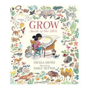 SAMPLE Grow: Secrets of Our DNA Hardcover