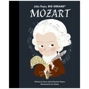Little People, Big Dreams - Mozart