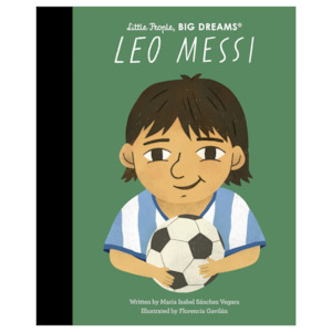 Little People, Big Dreams - Leo Messi