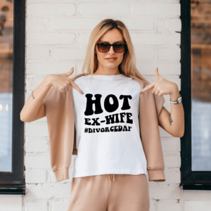 Hen Stag Personalised T Shirts: HOT EX-WIFE #DIVORCEDAF T SHIRT