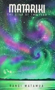 Matariki The Star of the Year (English version)