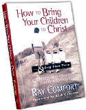 How To Bring Your Children To Christ (Book)