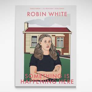 Robin White: Something is Happening Here, Book