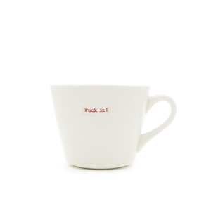 Bucket Mug - fuck it!