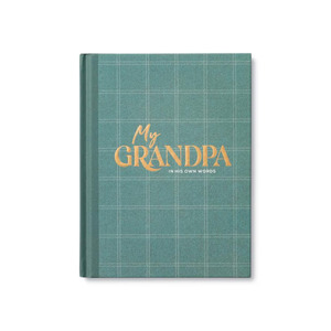 Gifts For Him 1: Gift Book - My Grandpa In His Own Words