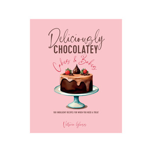 Cook Books: Deliciously Chocolatey Cakes & Bakes