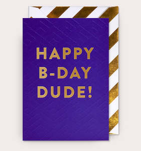 Postco: Happy B-Day Dude! Card