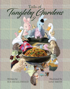 Tails of Tangleby 2 Award Winning Cookbook