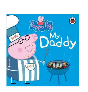 Baby And Child: Peppa Pig Book - My Daddy