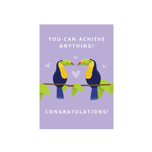 Gifting: Iko Iko Card - Tou-Can Achieve Anything! Congratulations!