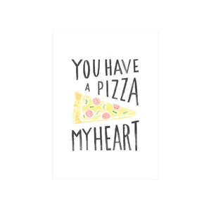 Gifting: Iko Iko Card - You Have A Pizza My Heart