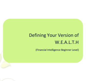 Beginner: Defining Your Version of W.E.A.L.T.H Workbook