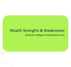 Wealth Strengths & Weaknesses Workbook