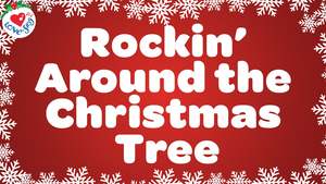 Rockin' Around the Christmas Tree