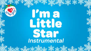 I'm a Little Star Instrumental