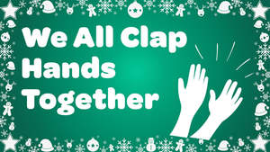 We All Clap Hands Together Instrumental Video Song Download