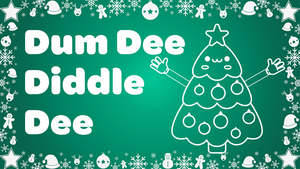 Christmas Video Songs: Dum Dee Diddle Dee Instrumental I Can See a Christmas Tree Video Song Download