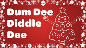 Dum Dee Diddle Dee I Can See a Christmas Tree Video Song Download